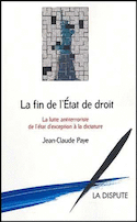 Fin de l'État de droit (La)